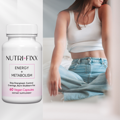 Nutri Fixx Energy + Metabolism
